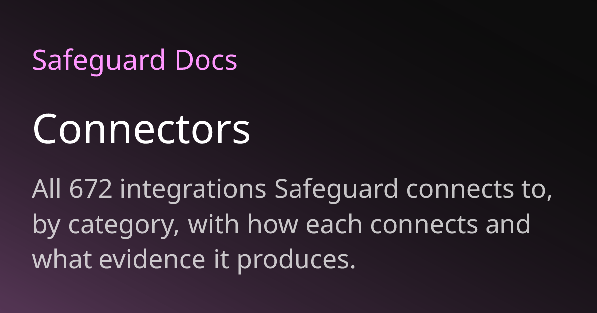 Connectors | Safeguard Docs