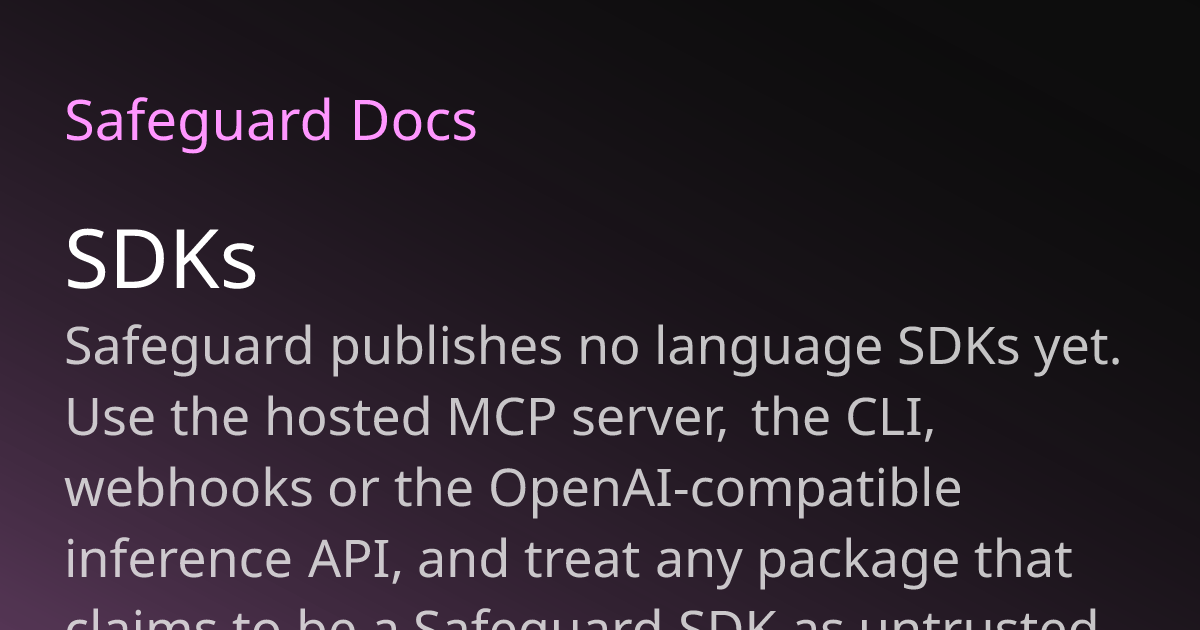 SDKs | Safeguard Docs